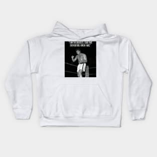 Muhammed Ali | I am the greatest, I said that even before I knew I was. Kids Hoodie